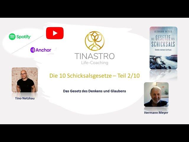 Interview mit Hermann Meyer: Die Gesetze des Schicksals Teil 2/10 - Gesetz des Denkens und Glaubens