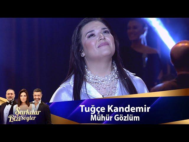 Tuğçe Kandemir - MÜHÜR GÖZLÜM