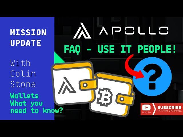 Mission Update #35 - Apollo, Bitcoin, Ripple Wallets Are Not The Same! Plus Our FAQ