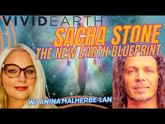 VIVID EARTH: SACHA STONE THE NEWEARTH BLUEPRINT