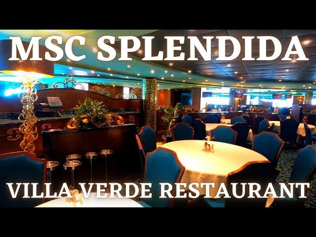 MSC SPLENDIDA ship tour - Main Restaurant VILLA VERDE