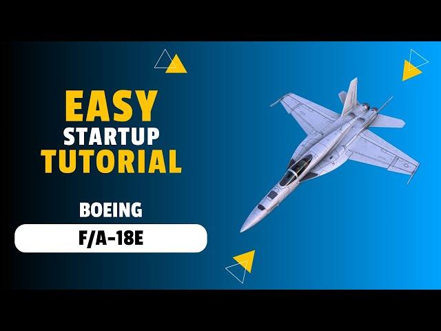 MSFS 2024 - How to start the Boeing F18 Super Hornet | EASY STARTUP TUTORIAL