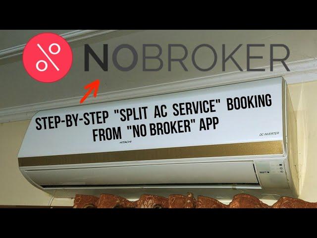 Split AC Service Booking from NO BROKER AppTutorial Step-by-Step