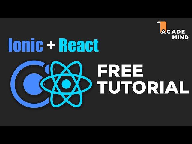 Ionic + React - Tutorial for Beginners