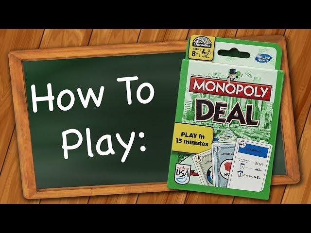 How to Play Monopoly Deal