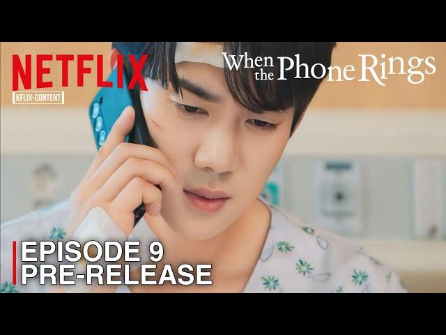 WHEN THE PHONE RINGS | EPISODE 9 PRE-RELEASE | Yoo Yeon Seok | Chae Soo Bin [ENG SUB