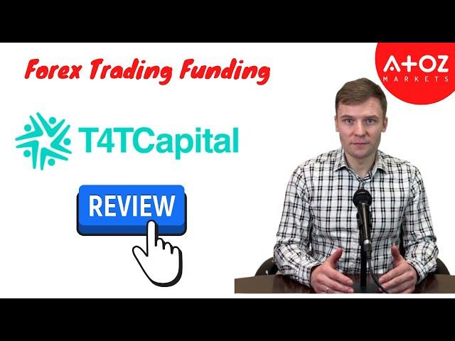 T4TCapital Review  Get Funded For Forex Trading