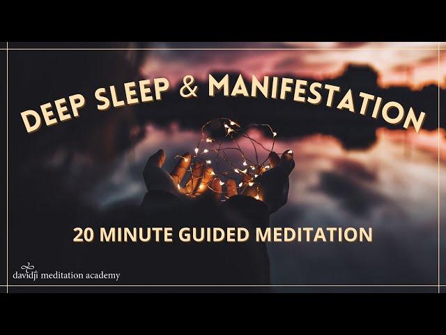 20 Minute Guided Meditation for Sleep & Manifesting Your Dreams | davidji