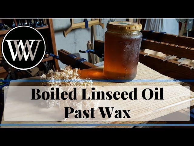 How to use Boiled Linseed Oil and Paste Wax for a Wood Finish BLO and Pastwax