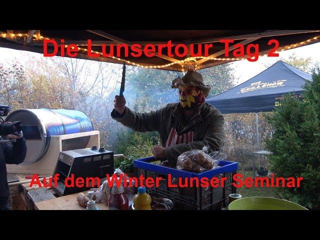 Die Lunsertour Tag  2 - Auf dem Winter Lunser Seminar - Der Grilljunky