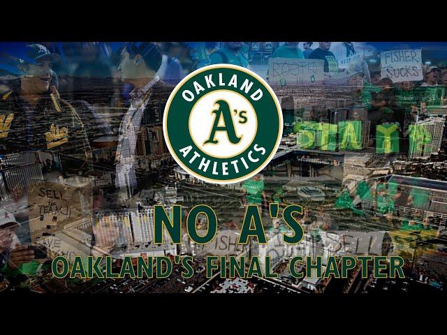 No A's: Oakland's Final Chapter