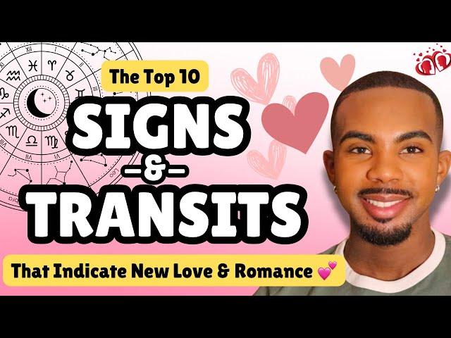  Top Signs & Transits That Show You Are About To Meet New Love! *Super Accurate* ‍️‍‍