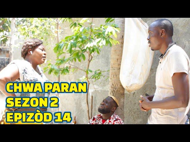 CHWA PARAN SEZON 2 FULL EPISODE #14 BAGAY MOVE JODIA, DEMA/ TINE/ STELLA/ TIBWADIS/ MINOU/ MIA