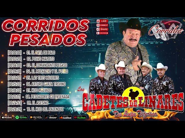 Cadetes De Linares Grandes Exitos - 30 Corridos Famosos Viejitas Pero Bonitas Éxitos Inolvidables
