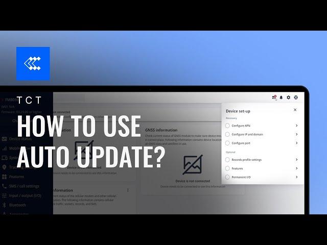 How to use Auto Update? | Telematics Configuration Tool (TCT) | Teltonika