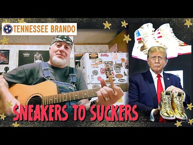 Tennessee Brando- Sneakers to Suckers