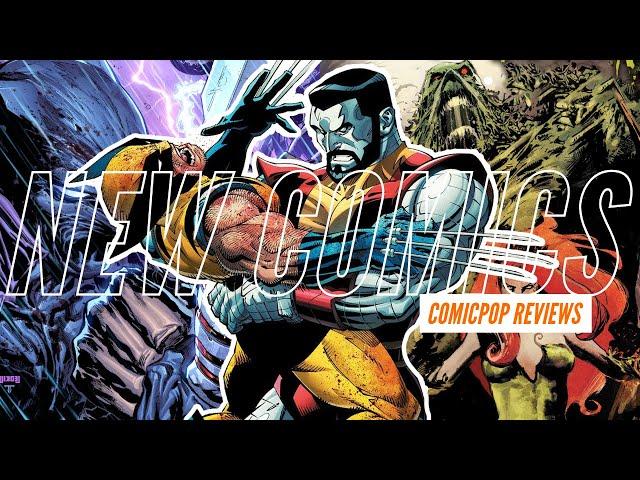 Wolverine vs Colossus to the death! Plus more new comics!