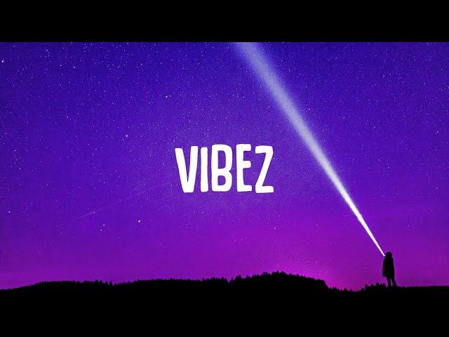 ZAYN - Vibez (Lyrics)