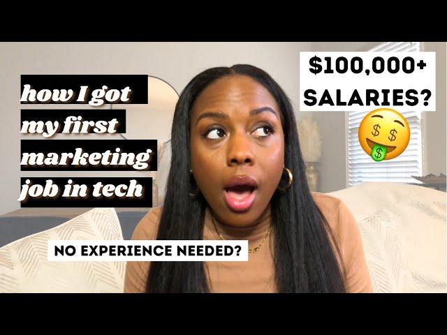 How I got my FIRST MARKETING JOB in Tech | Non-coding tech job making six figures