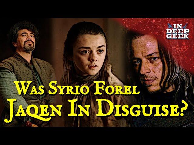 Was Syrio Forel Jaqen in Disguise?