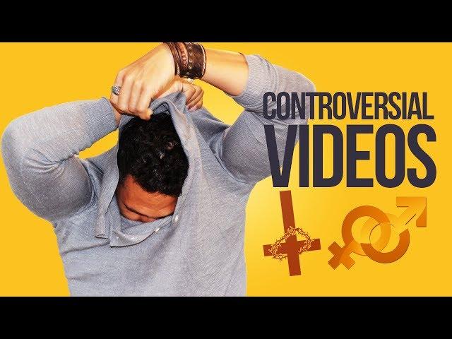 Why I Make Controversial Videos?