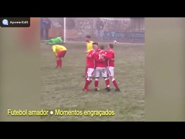 Futebol amador ● Momentos engraçados  #: 01