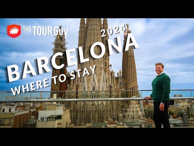 Where To Stay in Barcelona Guide