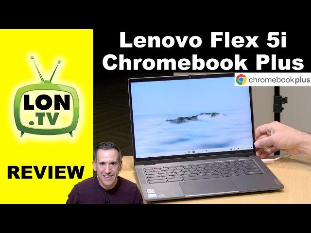 Lenovo Ideapad Flex 5i Chromebook Plus Review - 2 in 1 Laptop/Tablet