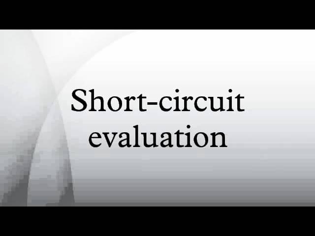 Short-circuit evaluation