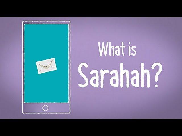 What Is Sarahah?