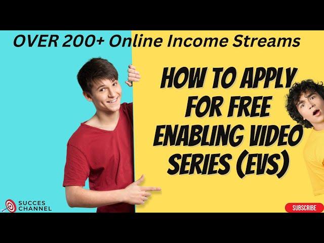 How to Apply for Free EVS | Enabling Video Series | Step by Step Guidelines | 200+  Free Courses!