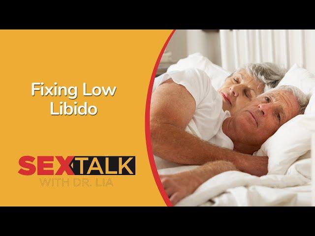 Low Libido? Here’s How to Turn Up the Heat | Ask Dr. Lia