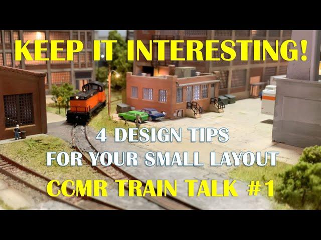 CCMR Train Talk #1: Four Small Layout Features That Work