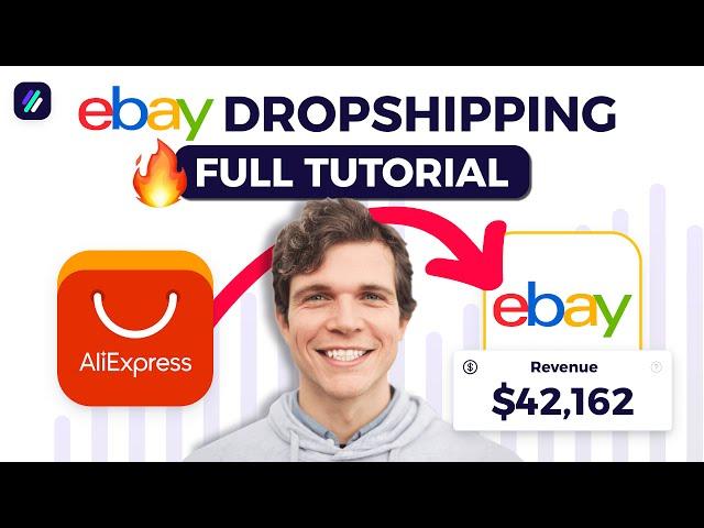 eBay Dropshipping Full Tutorial | Aliexpress to eBay Dropshipping Step-by-Step