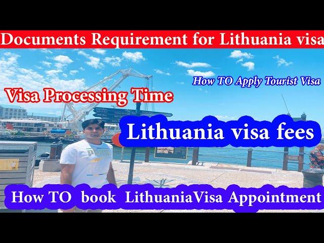 Lithuania Requirement for Pakistan .Lithuania Tourist Visa .Lithuania visa appointment Pakistan 2024