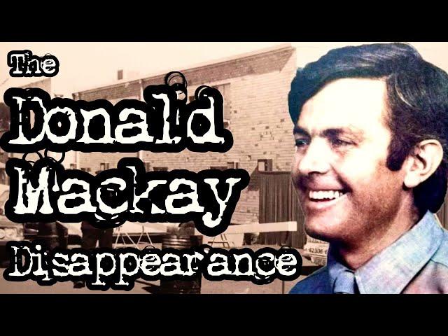 The Donald Mackay Disappearance - Griffith 1977