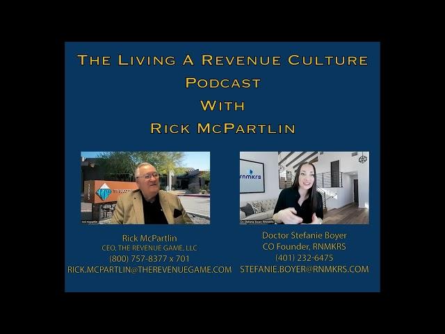 Living A Revenue Culture Podcast With Guest Doctor Stefanie Boyer