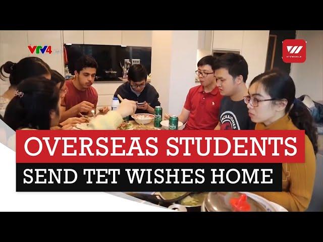 Overseas Vietnamese students send Tet wishes home | VTV World