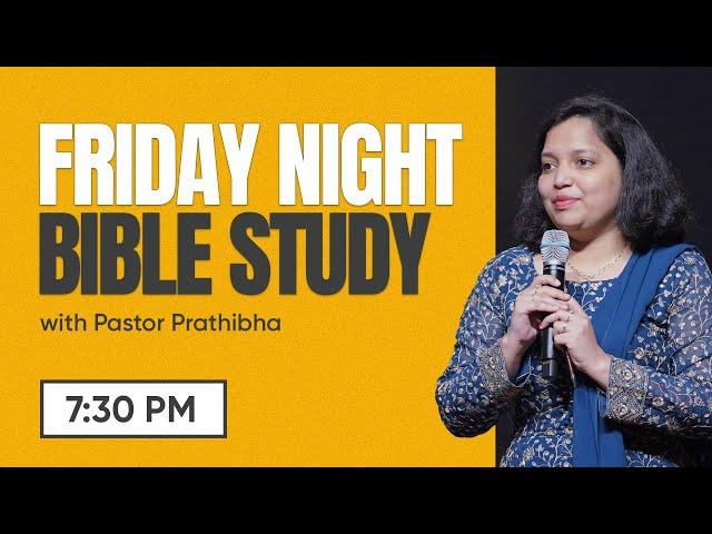 Bible Study w/ Ps. Prathibha | 18 Oct | @faithcenter_in