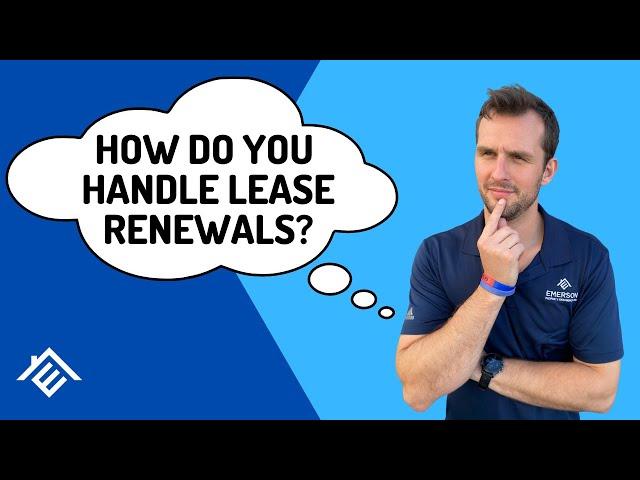 #312 - How Do You Handle Lease Renewals?