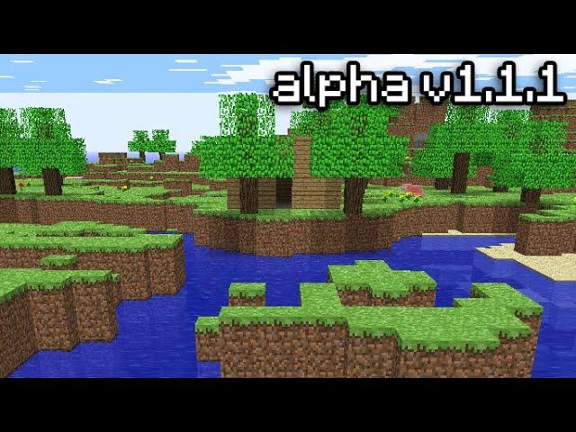 the lost minecraft version (alpha v1.1.1)