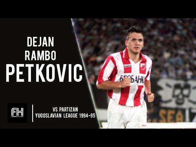 Dejan Rambo Petkovic ● Goal and Skills ● Crvena Zvezda 3-2 Partizan ● Yugoslavian League 1994-95