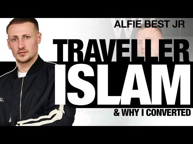 Alfie Best Jr - Muslim, Traveller, Entrepreneur