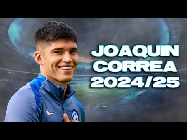 Joaquín Correa ► Amazing Skills, Assists & Goals | 2024/25 ᴴᴰ