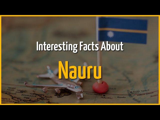 Top 7 Interesting Facts About Nauru | #shorts | The Facts