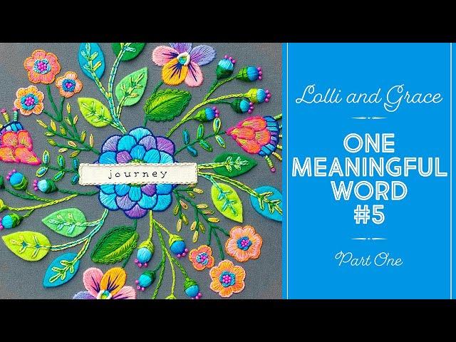 Lolli and Grace One Meaningful Word #5 - Part One