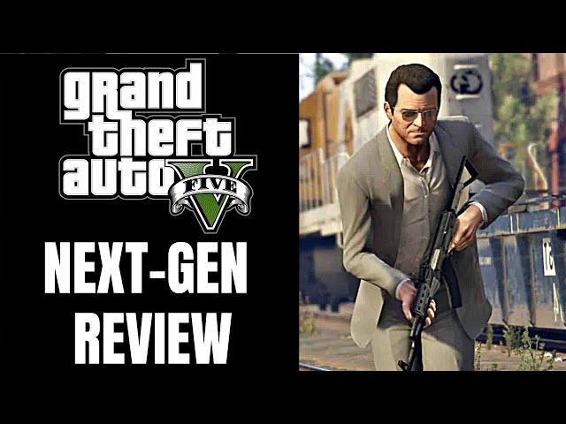 Grand Theft Auto 5 Next-Gen Review - The Final Verdict