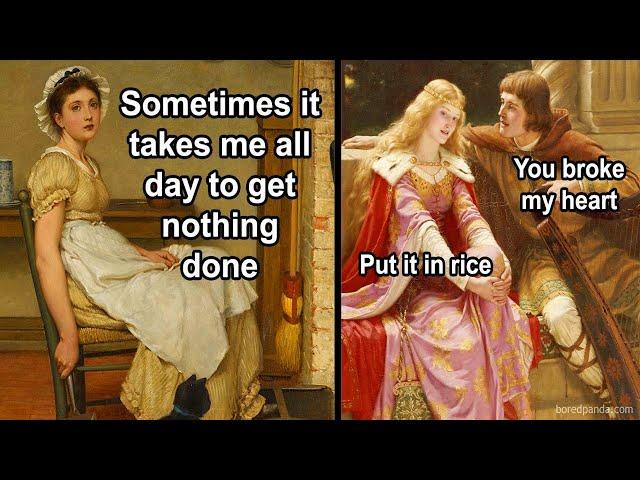 Hilarious Classical Art Memes That Express Modern-Day Sentiments - Funny Memes