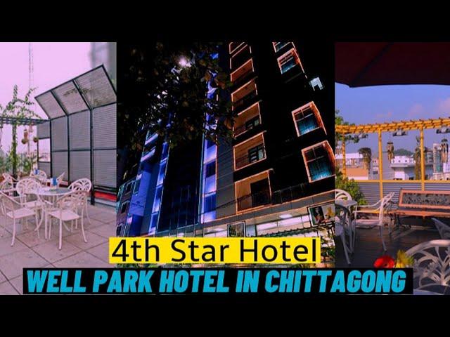 One day at Well Park Hotel | Chittagong | Fahim TheBoroBhai