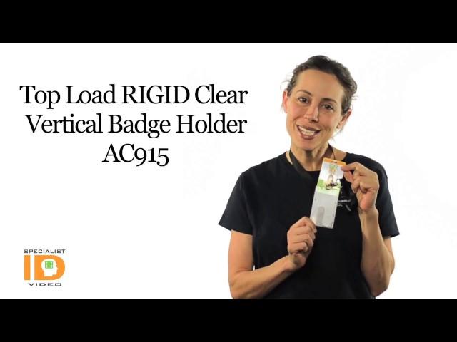 AC-915 Top Load RIGID Clear Vertical Badge Holder by Specialist ID